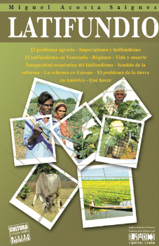 LATIFUNDIO DE MIGUEL ACOSTA SAIGNES